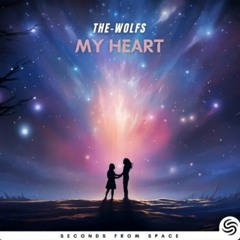 The - Wolfs - My Heart