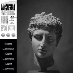 TCHDWN for La Confrerie | Blessing Mix