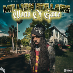 MILLION DOLLAS WORTH OF GAME PROD. G WIZZA