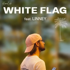 White Flag (feat. Linney)