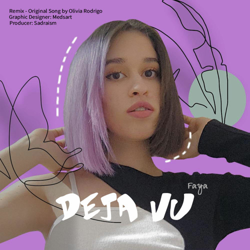 DejaVu (Remix-Original Song by Olivia Rodrigo)