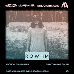Rowhm Around Vol. 1: LIVE Opening for Mr. Carmack 10/8/2021