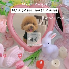 M - U - Muyoi