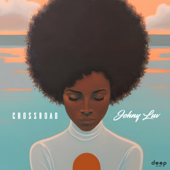 Johny Luv -  Crossroads