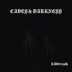 Caves & Darkness