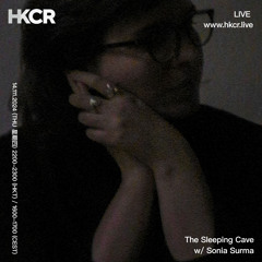 The Sleeping Cave w/ Sonia Surma - 14/11/2024