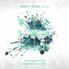 Download Video: Safety Mode - Sagai