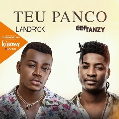 Landrick_-_Teu_Panco_feat_Cef_Tanzy_(Audio_Oficial)_2020(128k) (made with Spreaker)