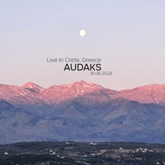 ✺ Audaks - Live in Crete, Greece - 18.08.24