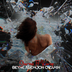 Beyne Asemoon o Zamin ( X Sherminthug)