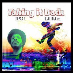 Lillithe --- Taking It Back feat. IPG1 , RiZLiX --- Faith In You