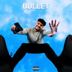 Bullet