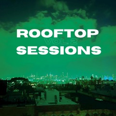 Rooftop Sessions Vol. 2