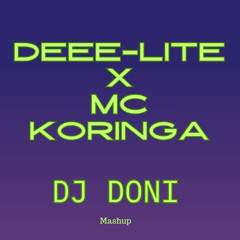 Deee-lite x Mc Koringa by DJ Doni