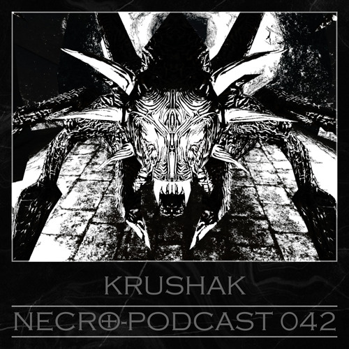 NECRO-PODCAST 042 - KRUSHAK