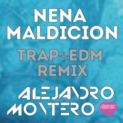 Nena Maldición (Trap + EDM Remix) [feat. Mazze]