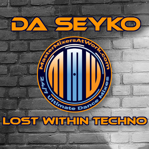 Techno set for MasterMixers@Work (Lost Within Techno - Phase 3)