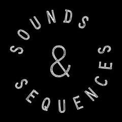Sounds & Sequences - Haze