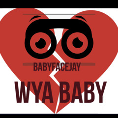 BabyfaceJay -WYA Baby