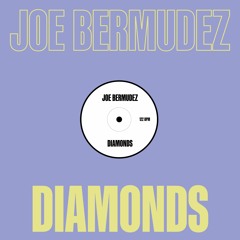 Joe Bermudez - Diamonds