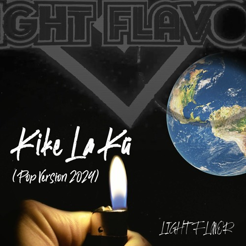 Kike La Kü (Pop Version 2024)