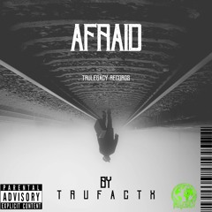 Afraid