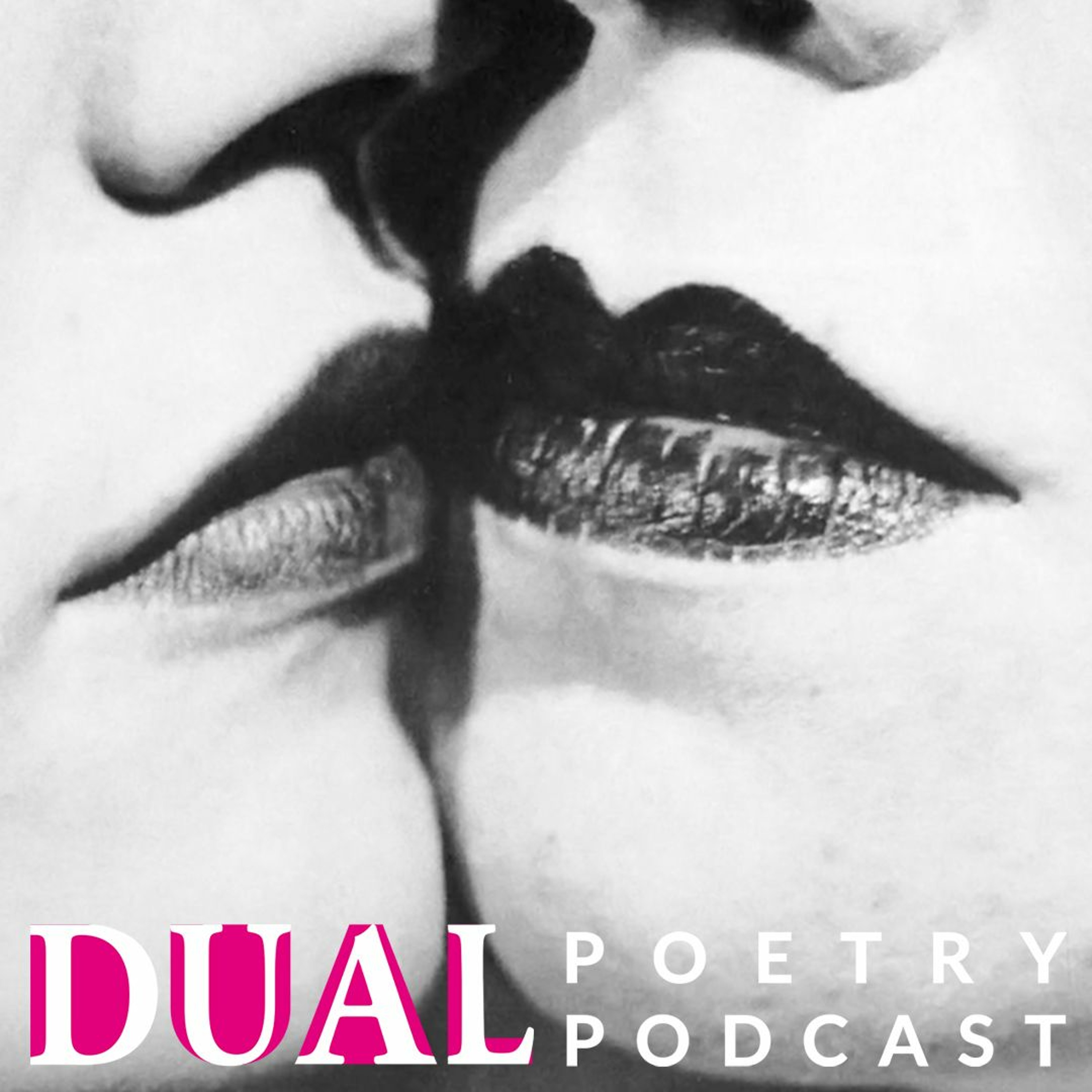 Dual Poetry Podcast