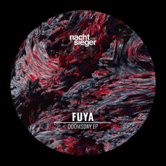 Premiere: FUYA - Doomsday [NCSG008]