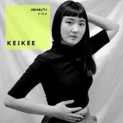 Chromatic Podcast 104 | Keikee