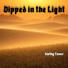 Dipped in the Light