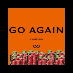 SANTÉ GGS- GO AGAIN