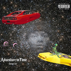 Adventure in Time (prod by Sensei Sol)