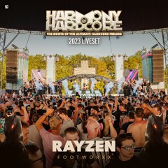 Rayzen | Harmony Of Hardcore 2023 | Footworxx