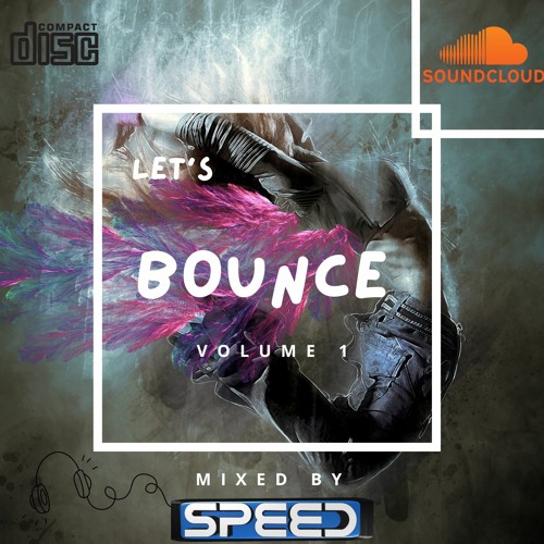 Speed Lets Bounce Vol 1