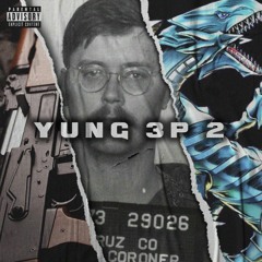 Yung 3P 2 - Kid Yugi a.k.a. Lil Killua (SAINTS MOB)