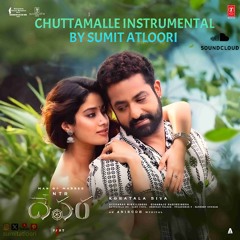 Chuttamalle (Instrumental) By Sumit Atloori Jr NTR, Janhvi Kapoor , Anirudh Ravichander, Prabhas