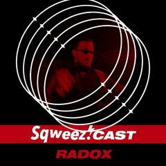 SqweezCast #13 - RADØX