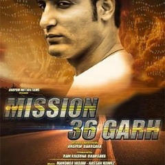 Mission 36 Garh Full Movie Download In 3gp _BEST_