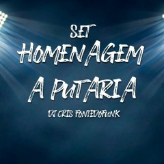 Set Homenagem a Putaria - MC Magrinho Catra Leozinho Davi GW Hollywood MM Jhey (DJ Cris Fontedofunk)