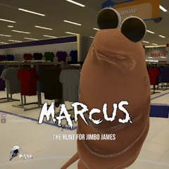 Marcus (The Hunt For Jimbo James)