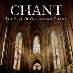 Victimae Paschali Laudes (CHANT: The Best Of Gregorian Chant Version)