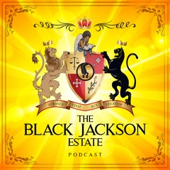 The Black Jackson Estate - All Episodes