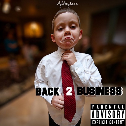 Back 2 Business PROD by AXLBeats