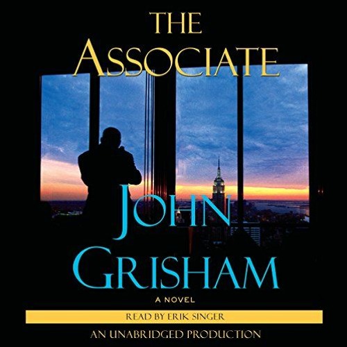 [FREE] EBOOK 📮 The Associate: A Novel by  John Grisham,Erik Singer,Random House Audi