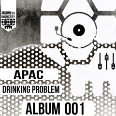 Apac - Drinking Problem