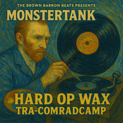 MonsterTank TRA - Hard op Wax