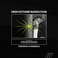 High Octane Radio 036: Cloverdale