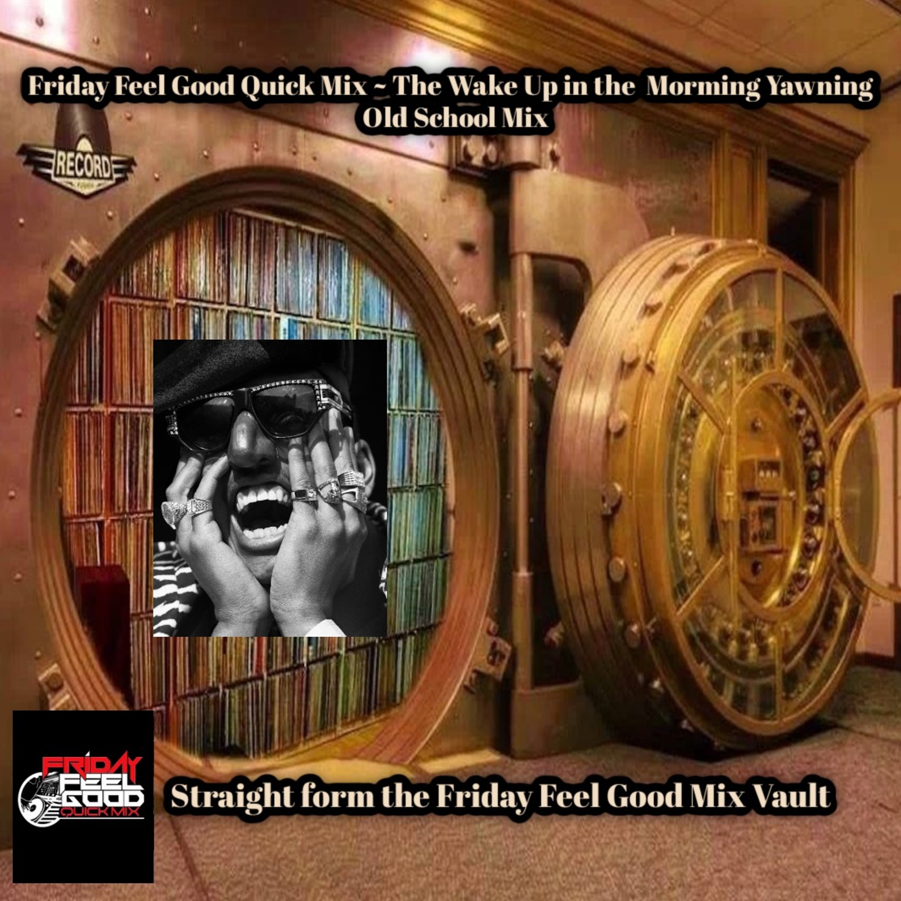 Friday Feel Good Quick Mix