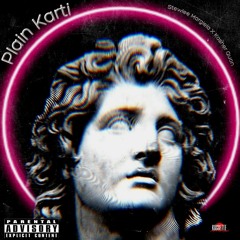 Plain Karti Feat. Kasher Quon
