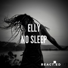 Elly - No Sleep (Original mix)